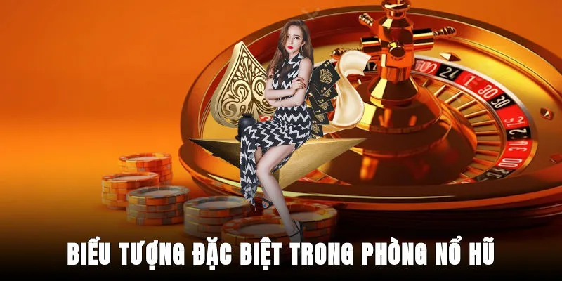 bieu-tuong-dac-biet-trong-phong-no-hu