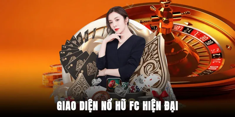 giao-dien-no-hu-fc-hien-dai