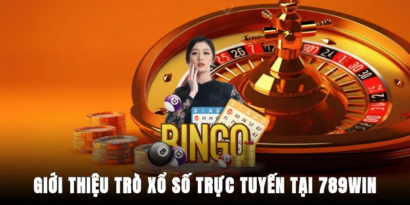 gioi-thieu-tro-xo-so-truc-tuyen-tai-789win
