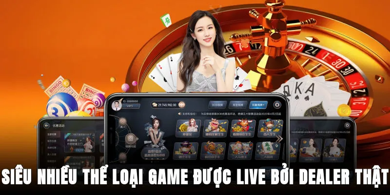 sieu-nhieu-the-loai-game-duoc-live-boi-dealer-that