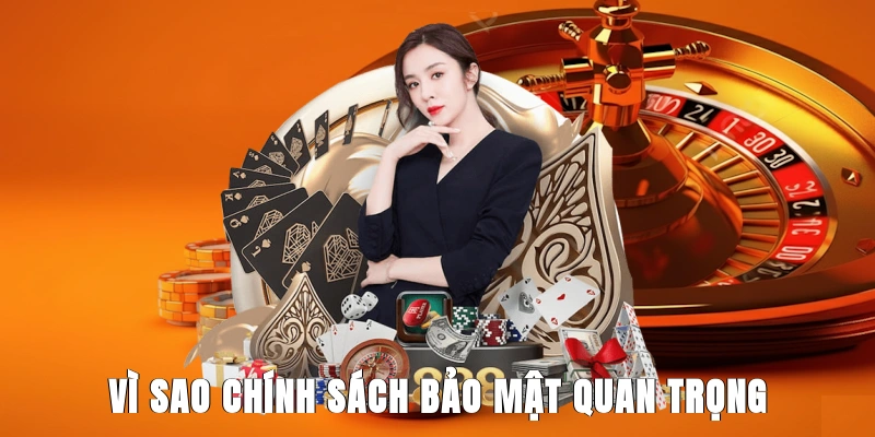 vi-sao-chinh-sach-bao-mat-quan-trong-1