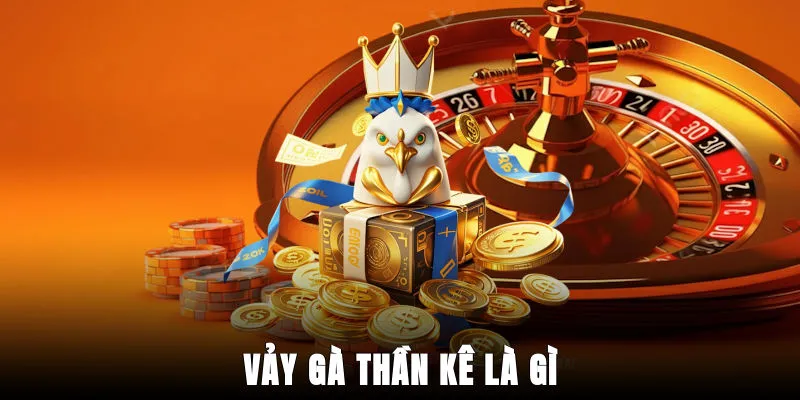 vay-ga-than-ke-la-gi